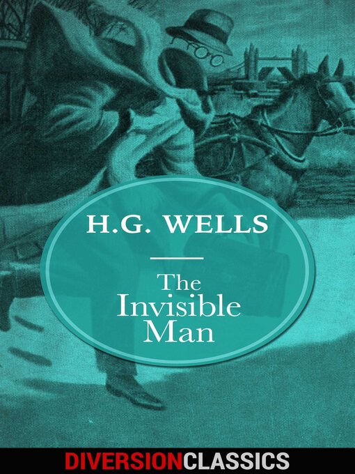 Title details for The Invisible Man (Diversion Classics) by H.G. Wells - Available